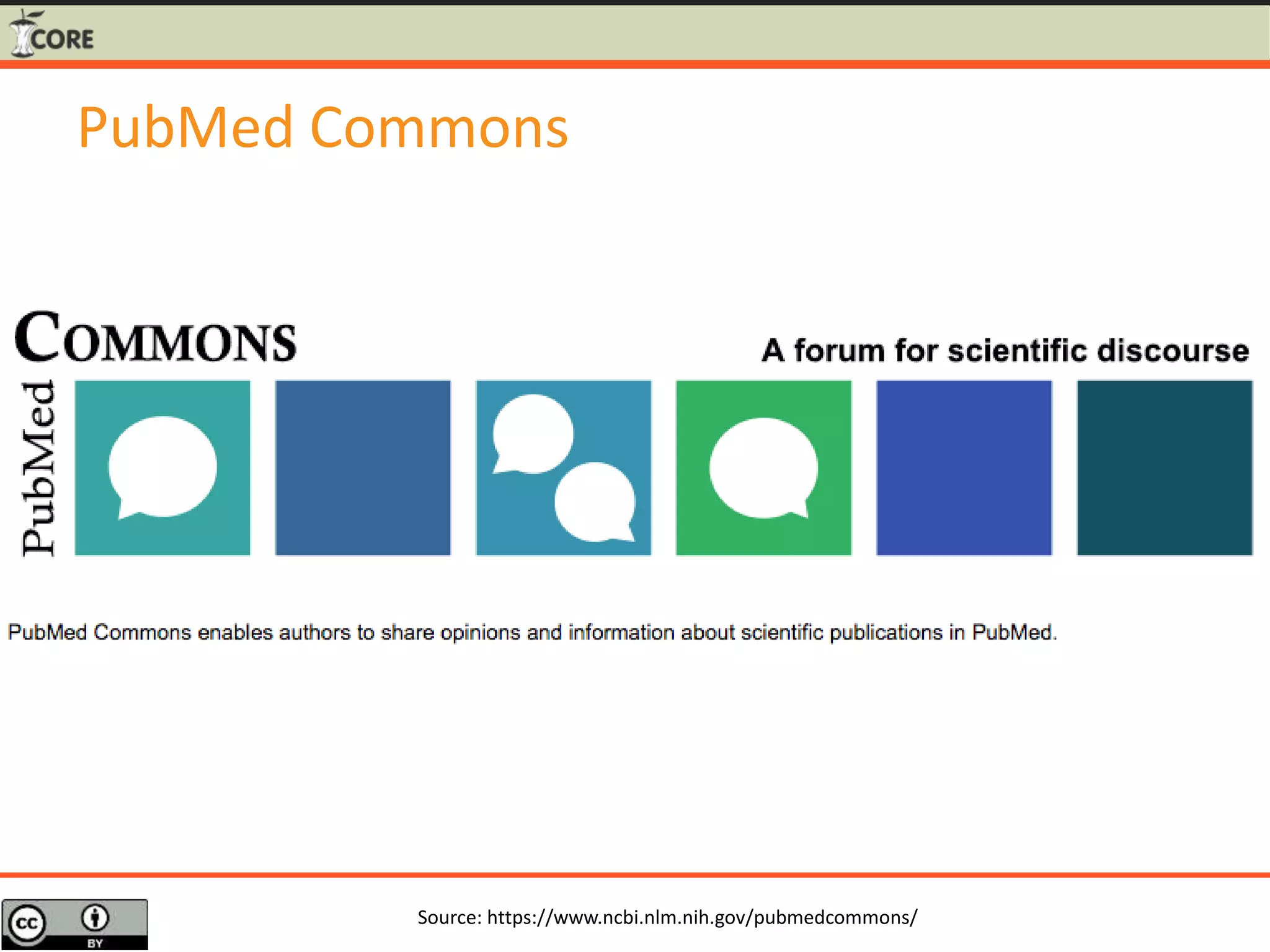 PubMed Commons
Source: https://www.ncbi.nlm.nih.gov/pubmedcommons/
 
