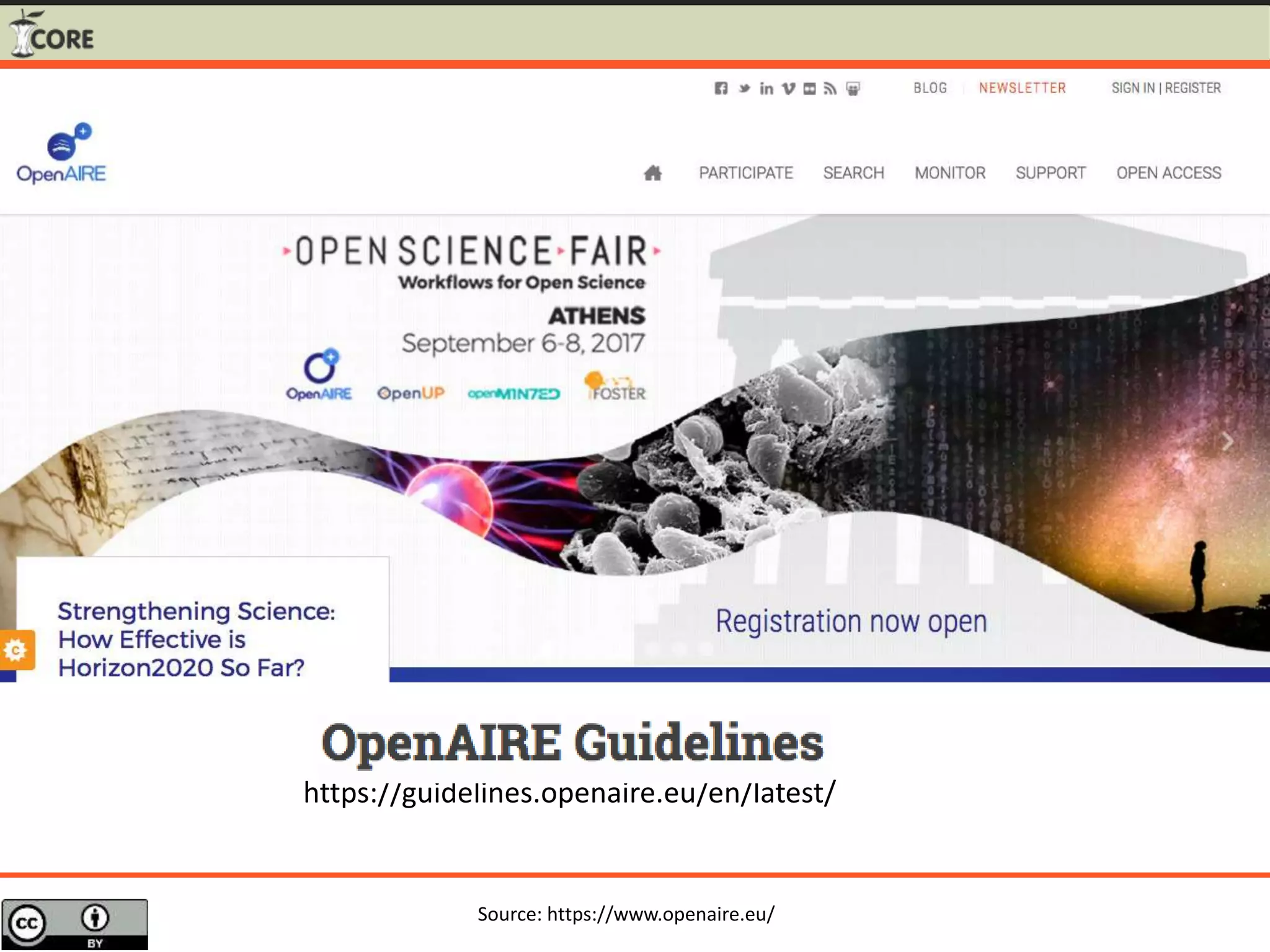 Source: https://www.openaire.eu/
OpenAIRE
https://guidelines.openaire.eu/en/latest/
 