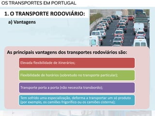 Transporte rodoviário: quais são as principais vantagens?