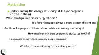 Energy Efficiency Across Programming Languages | PPT