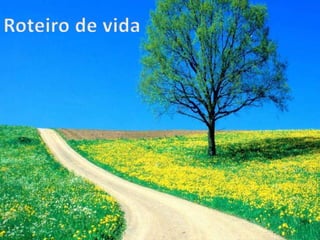 Roteiro de vida