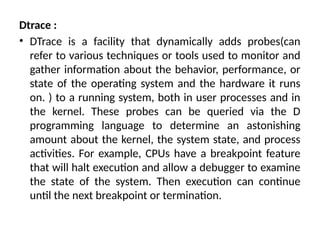 Dtrace Visual Analysis Operating Systems basics materials .pptx
