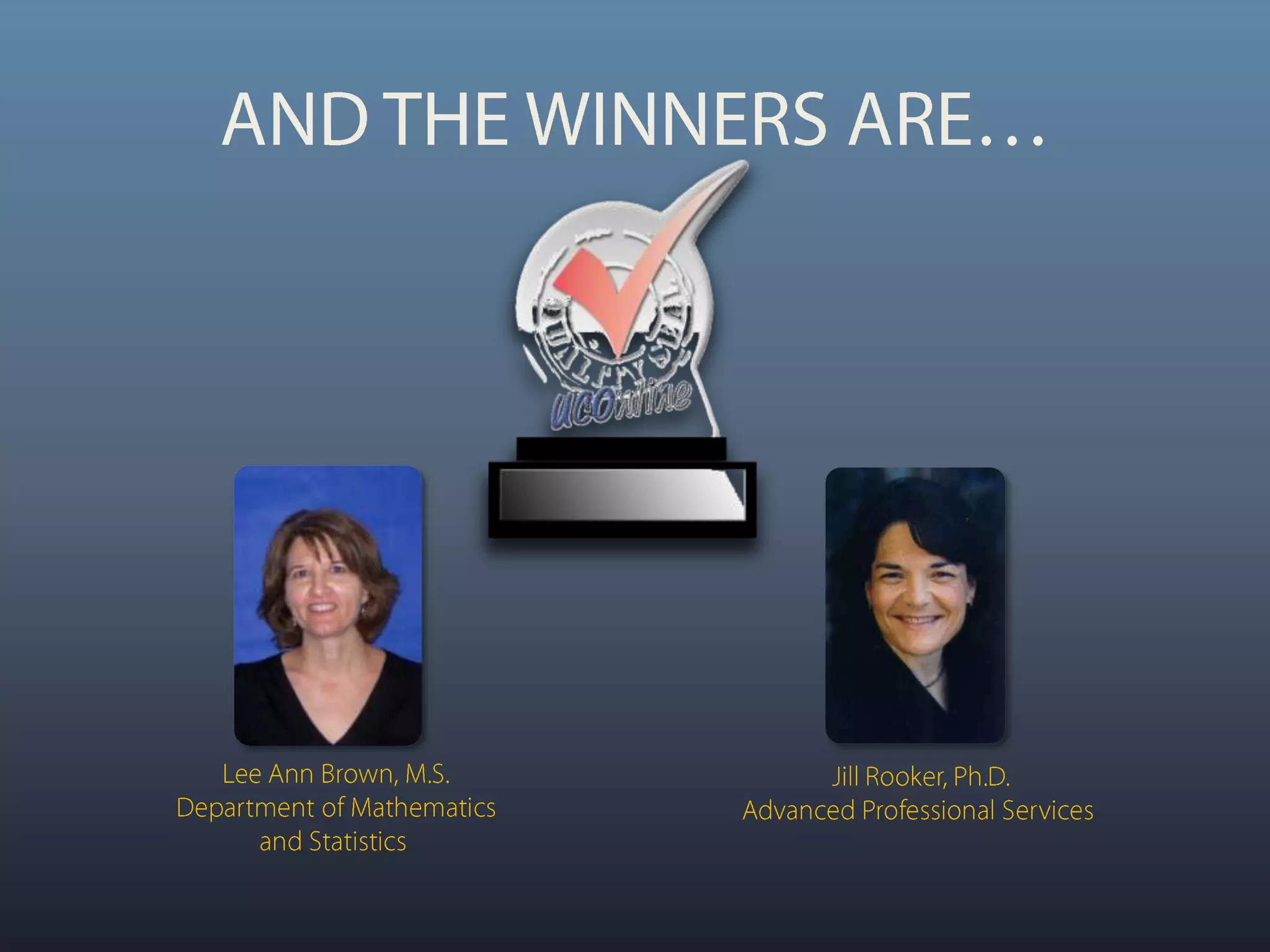 Evaluation ProcessCourse is DevelopedCoursesent to EvaluatorsCourse scores 90% or betterCourse scores 89% or belowInstructor corrects deficiencies