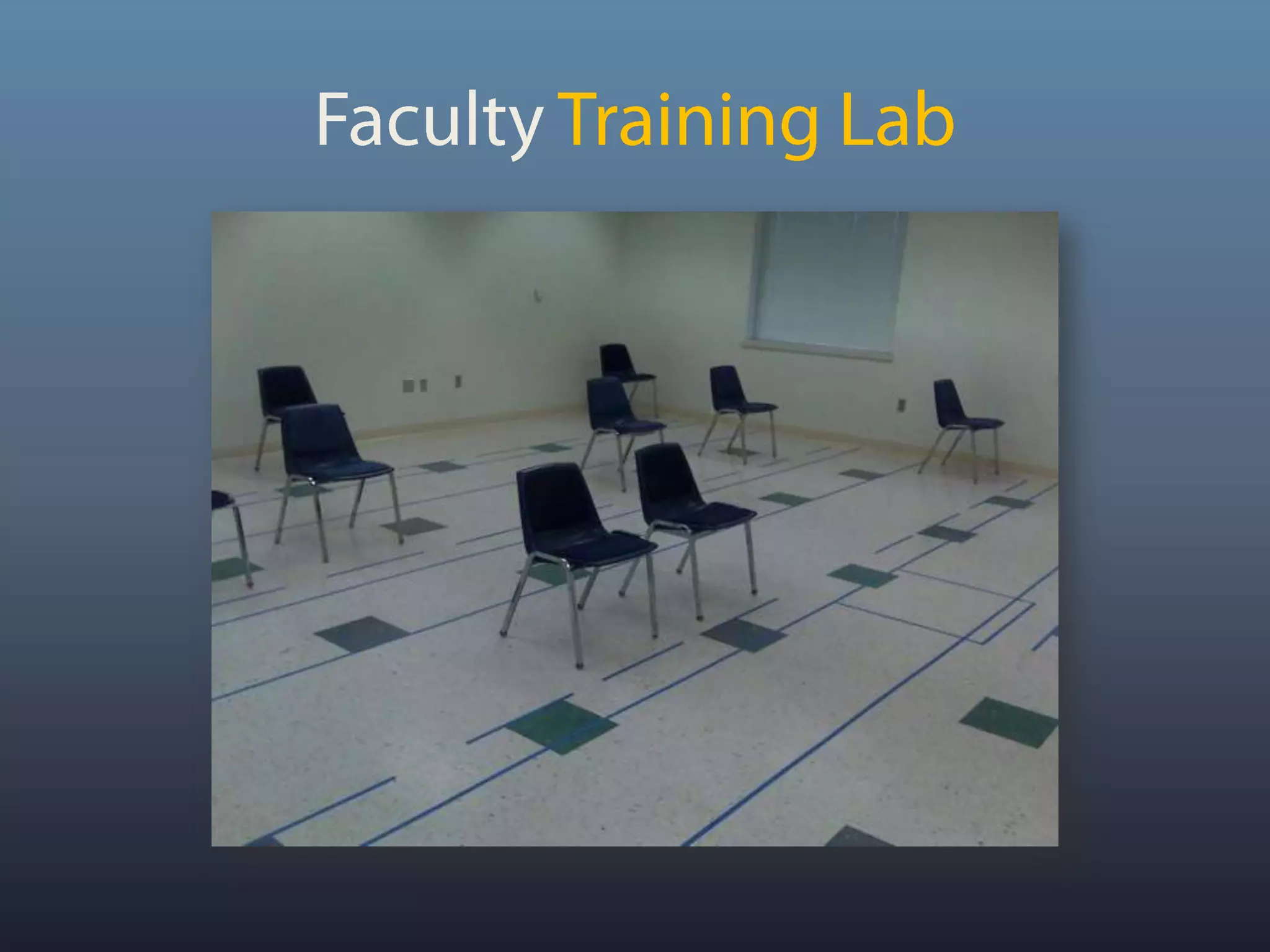 Faculty Training Lab