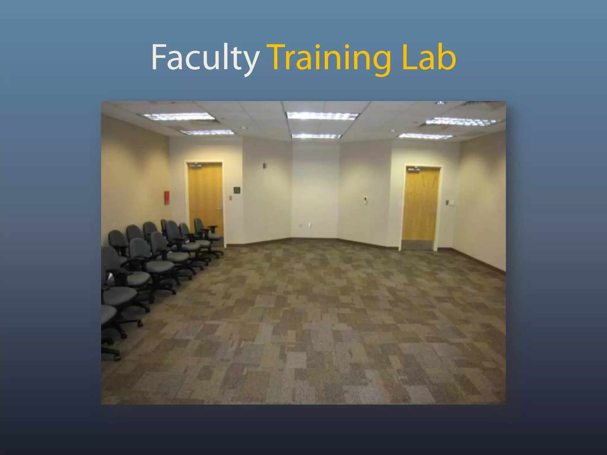 Faculty Training Lab