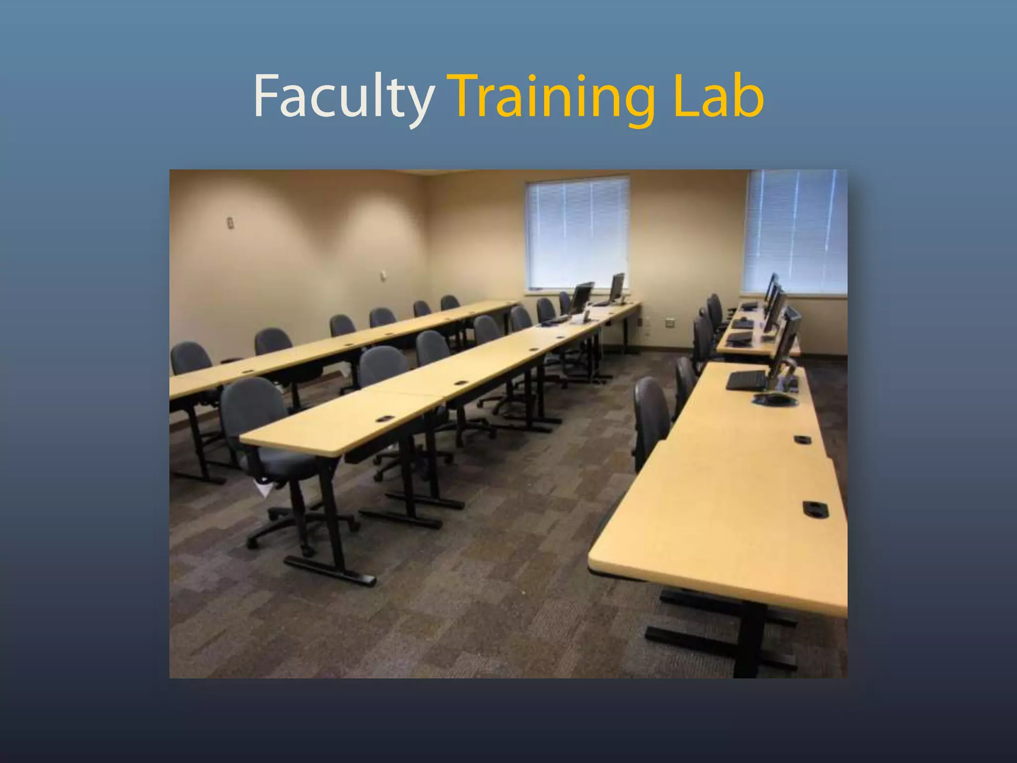 Faculty Training Lab