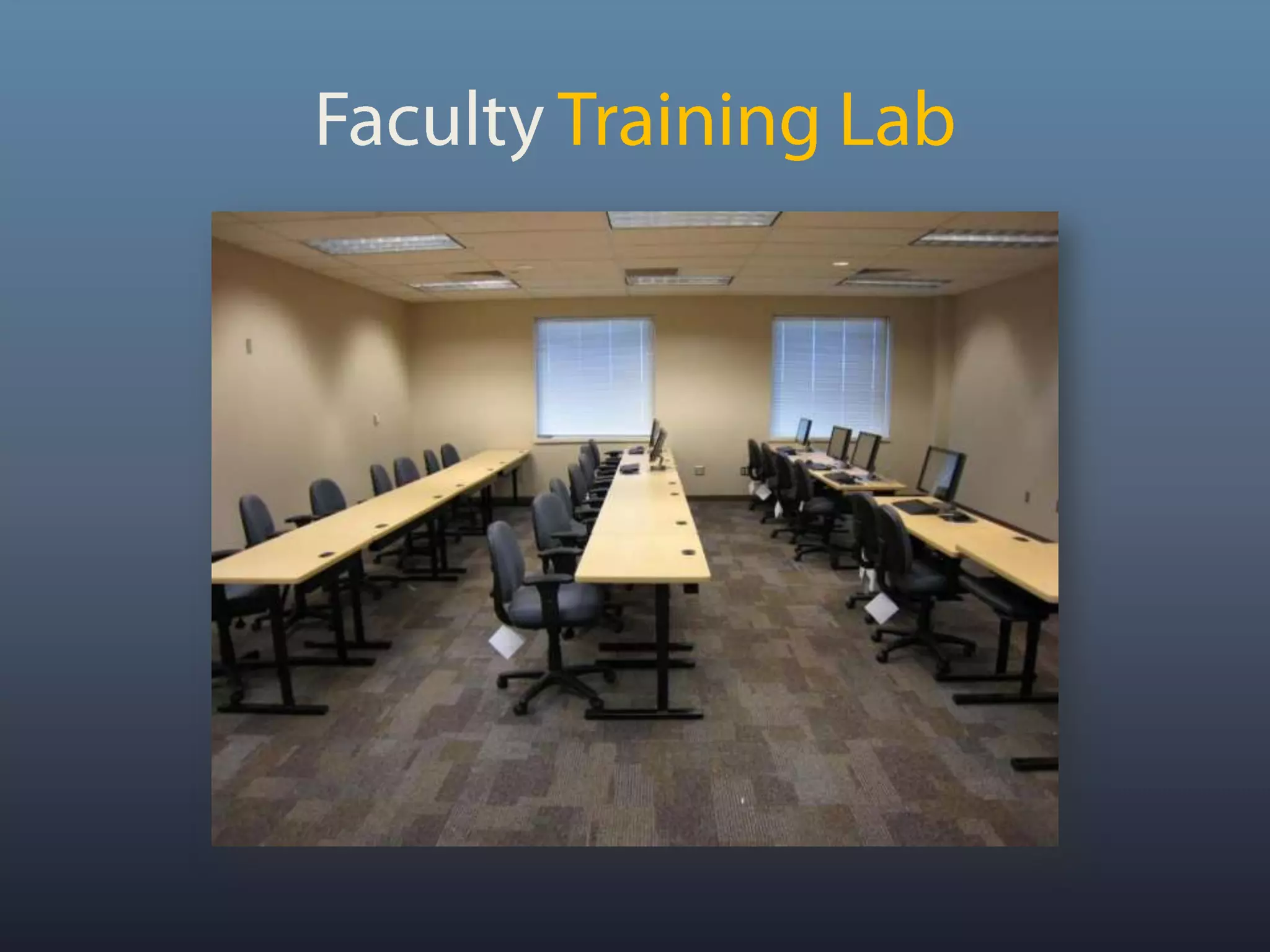 Faculty Training Lab