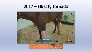 2017 – Elk City Tornado
 