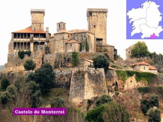Castelo de Monterrei 
 