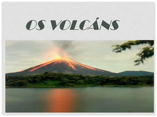 ñkjOs volcáns