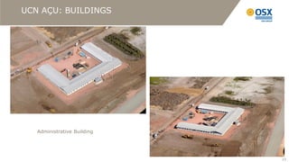 UCN AÇU: BUILDINGS




   Administrative Building




                             23
 