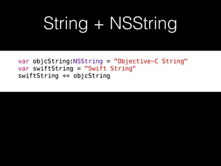 String + NSString
 