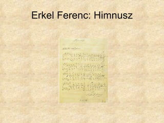 Erkel Ferenc: Himnusz 