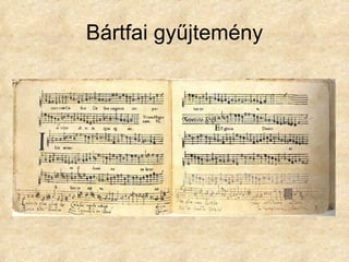 Bártfai gyűjtemény 