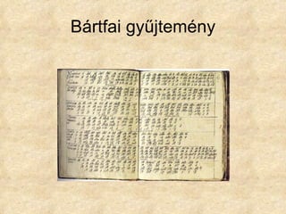 Bártfai gyűjtemény 