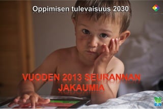 OT 2030 barometri-jakaumat 2013