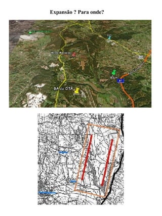 Expansão ? Para onde? 