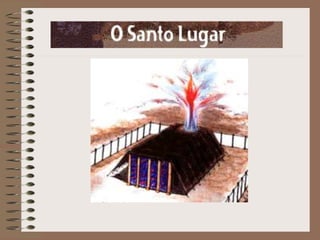 O SANTO LUGAR
 