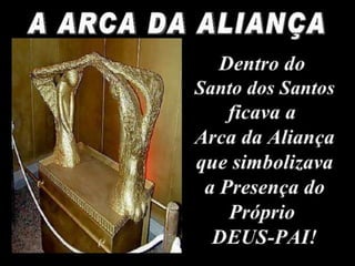 O Tabernáculo do Senhor