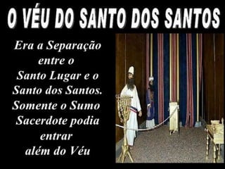 O Tabernáculo do Senhor