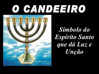 O Tabernáculo do Senhor