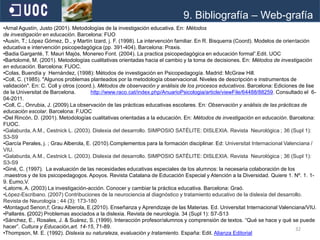  Tratamiento metodológico diferente a través de la, investigación-acción,para la transformación Intervencióndentro del contexto familiar y en el contexto social del alumno. 