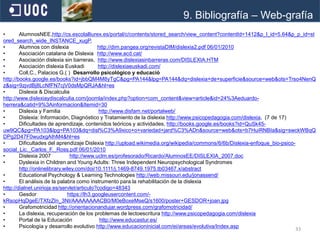  Lograr la máxima  normalización de los alumnos con dificultades