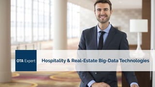 Hospitality, Travel and Real-Estate Technologies
 