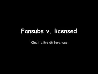 Otaku and Fansubs: Anime and Copyright | PDF