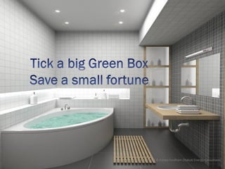 © Tony Sweet & Ashley Fordham Otakuki Energy Consultants
 