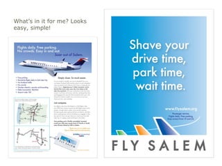 What’s in it for me? Looks
easy, simple!
 