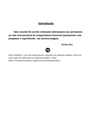 O Tao Do Metareciclagem