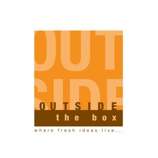 Outside the Box