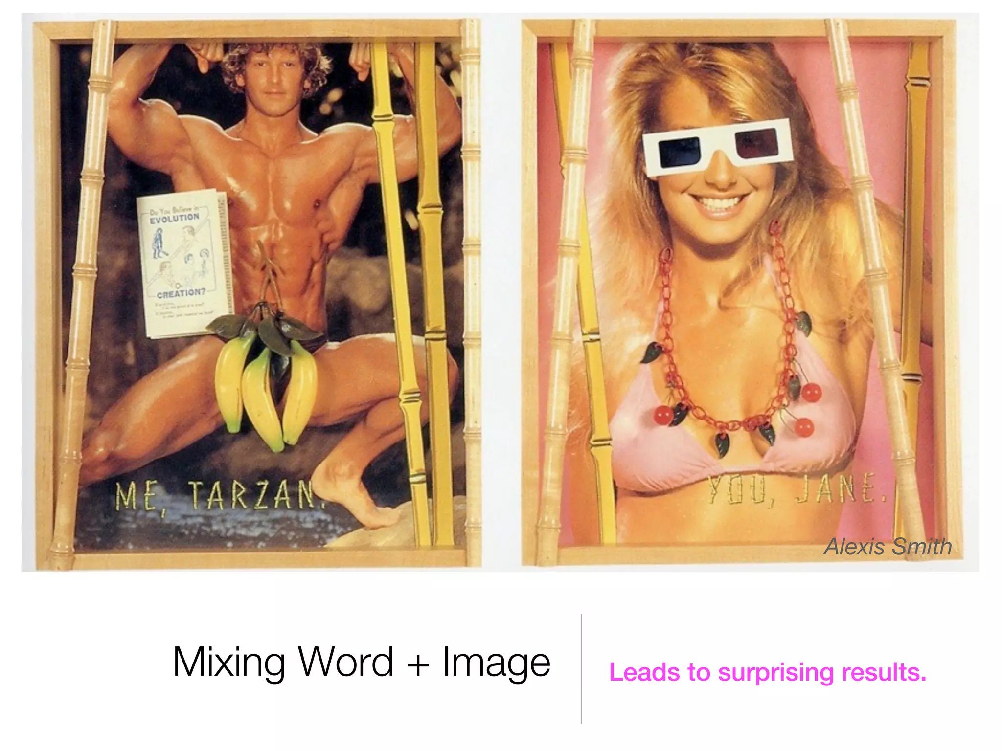 Alexis Smith




Mixing Word + Image   Leads to surprising results.
 