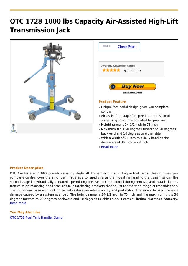 Otc 1728 1000 lbs capacity air assisted highlift transmission jack