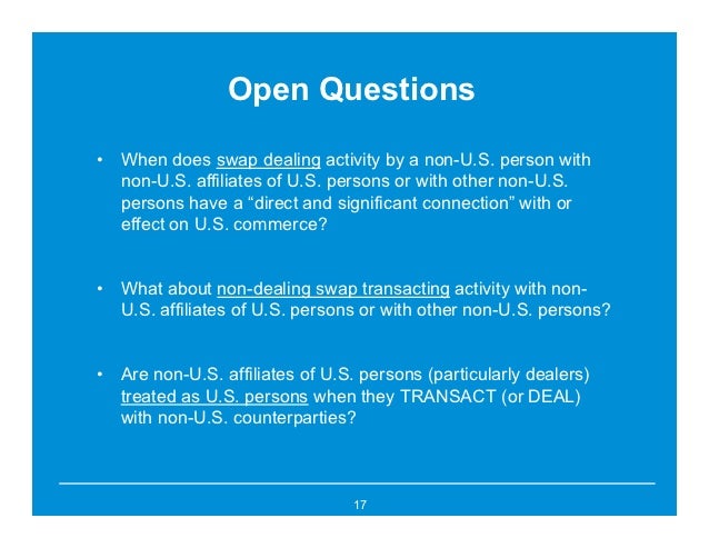 letter a of interest/intent Derivatives: Changes OTC Impact Pervasive Regulatory and