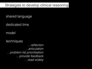 Facilitating development of clinical reasoning | PDF