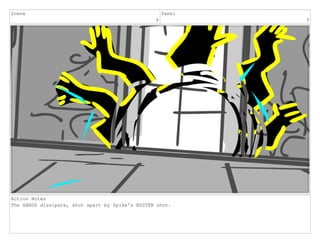 Scene
6
Panel
3
Action Notes
The HANDS dissipate, shot apart by Spike's BUSTER shot.
 