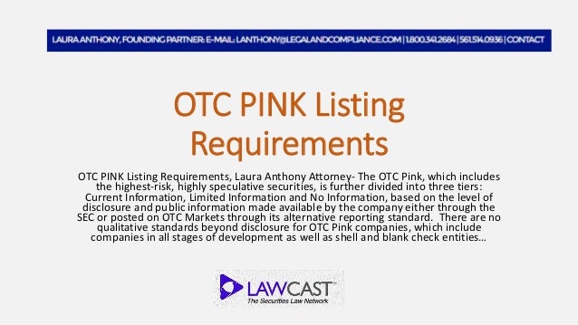 OTC Pink Listing Requirements