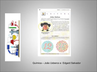 Química – João Usberco e Edgard Salvador
 
