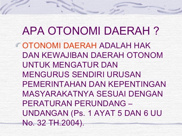 Otonomi Daerah