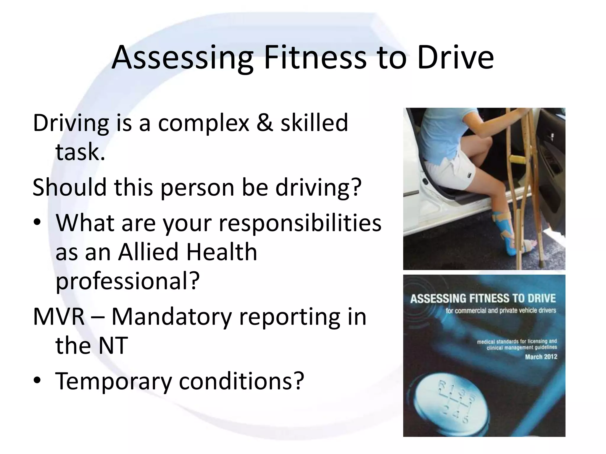 Ot driving assessmentsthr2013 PPT
