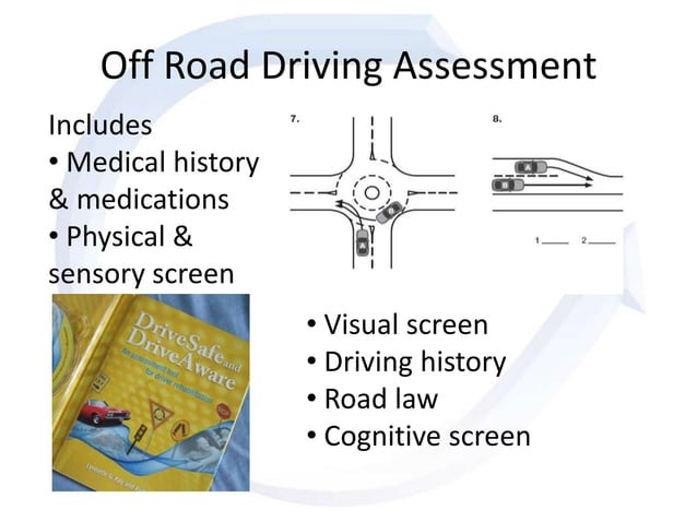 Ot driving assessmentsthr2013 | PPTX | Brain and Nervous System ...