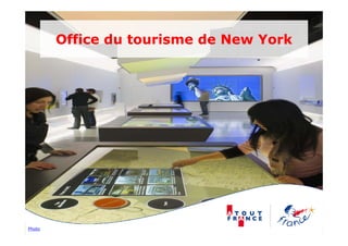 Office du tourisme de New York




Photo
 