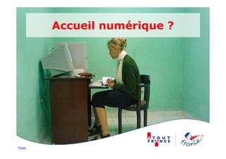 Accueil numérique ?




Photo
 