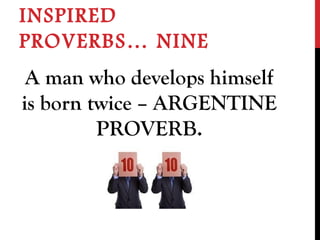 Top 10 life inspired proverbs | PPT
