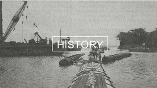 HISTORY
 