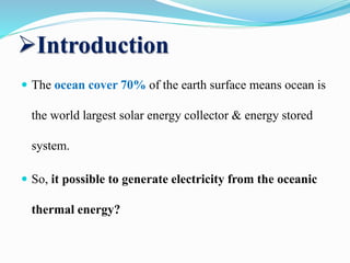 Ocean Thermal Energy Conversion (OTEC) | PPTX