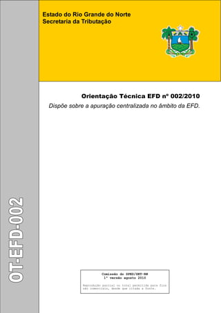 Orientação Técnica EFD no 002/2010 - SET/RN - Apuração Centalizada | PDF
