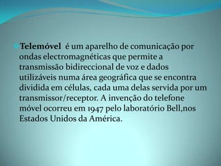 O TelemóVel E A Sua EvoluçãO